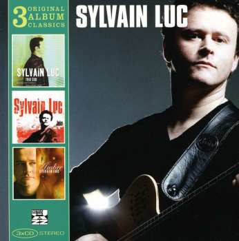 3CD/Set di cofanetti Sylvain Luc: 3 Original Album Classics