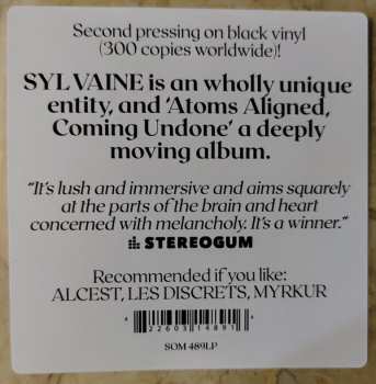 LP Sylvaine: Atoms Aligned, Coming Undone LTD