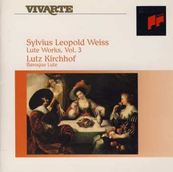 CD Sylvius Leopold Weiss: Lute Works 3