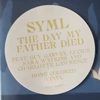 2LP SYML: The Day My Father Died CLR