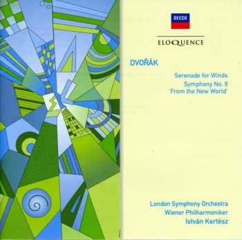 CD Antonín Dvořák: Serenade For Winds / Symphony No. 9 'From The New World'