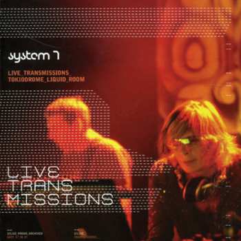Album System 7: Live Transmissions