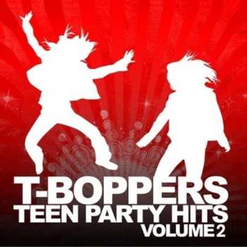 Album T-Boppers: Teen Hits Party Vol. 2