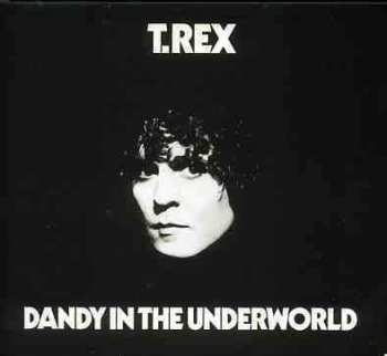 2CD T. Rex: Dandy In The Underworld