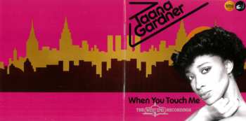 2CD Taana Gardner: When You Touch Me (The West End Recordings)