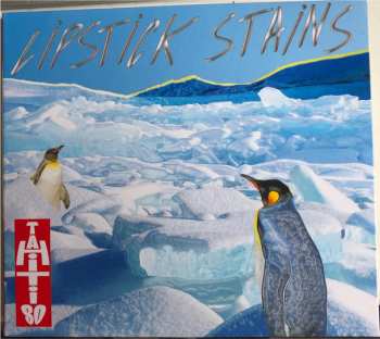 CD Tahiti 80: Lipstick Stains