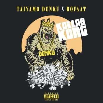 Album Taiyamo Denku: Kollab Kong
