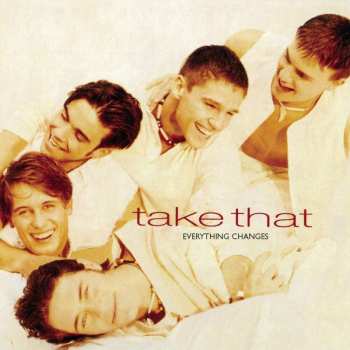 LP Take That: Everything Changes