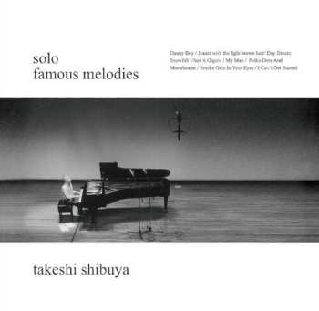 Album Takeshi Shibuya: Solo Famous Melodies