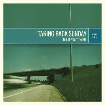 LP Taking Back Sunday: Tell All Your Friends