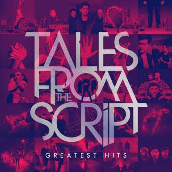 CD The Script: Tales From The Script - Greatest Hits