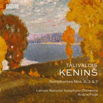 Album Latvian National Symphony Orchestra: Symphonies Nos. 2, 3 & 7