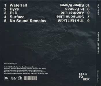 CD Talk To Her: Pleasure Loss Desire