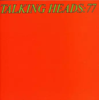 Talking Heads: 77