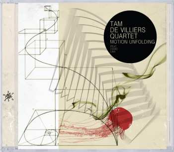 CD Tam de Villiers Quartet: Motion Unfolding