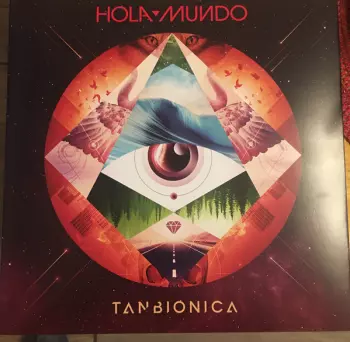 Tan Biónica: Hola Mundo