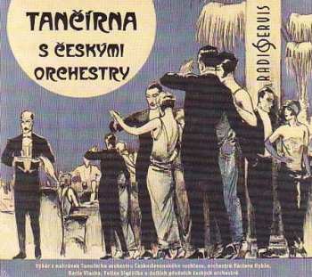 CD Various: Tančírna s českými orchestry