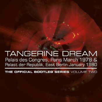 4CD/Set di cofanetti Tangerine Dream: The Official Bootleg Series Volume Two