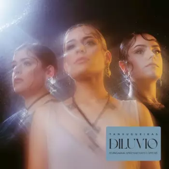 Tanxugueiras: Diluvio