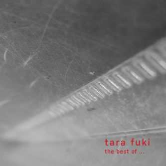 CD Tara Fuki: The Best Of Tara Fuki