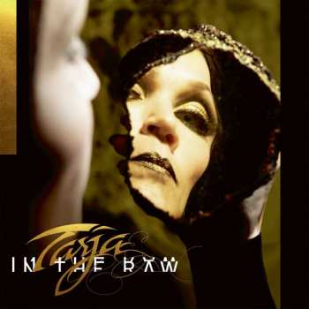 Album Tarja Turunen: In The Raw