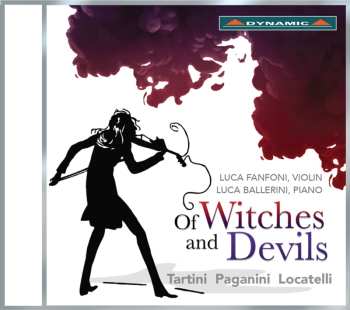 CD Pietro Antonio Locatelli: Of Witches And Devils