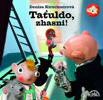 Album Spejbl & Hurvínek: Taťuldo, Zhasni!