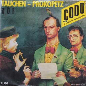 SP Tauchen-Prokopetz: Codo (... Düse Im Sauseschritt)
