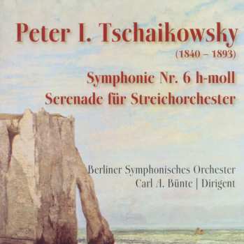 Album Tchaikovsky / Buente / Berliner Sym Orch: Sym No 6
