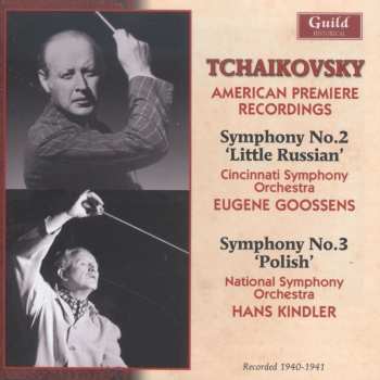 CD Tchaikovsky / Cincinnai So / Goossens,eugene: Goossens & Kindler - Tchaikovsky 1940-41