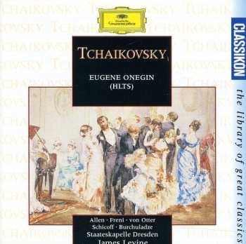 Album Pyotr Ilyich Tchaikovsky: Eugene Onegin (Highlights)