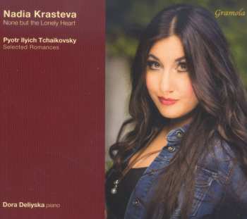 Album Tchaikovsky / Krasteva / Deliyska: None But The Lonely Heart