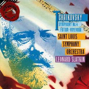 Album Pyotr Ilyich Tchaikovsky: Symphony No. 4 - Fatum - Voyevoda