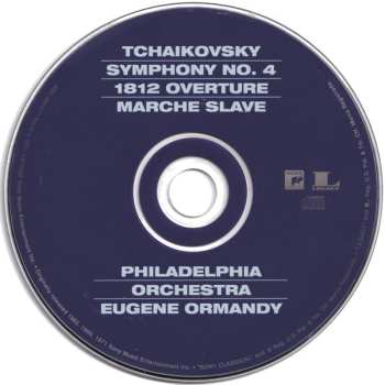 CD Pyotr Ilyich Tchaikovsky: Symphony No. 4 • "1812" Overture • Marche Slave