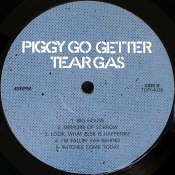 LP Tear Gas: Piggy Go Getter