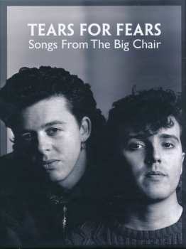 4CD/2DVD/Set di cofanetti Tears For Fears: Songs From The Big Chair DLX | LTD