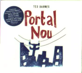 Ted Barnes: Portal Nou