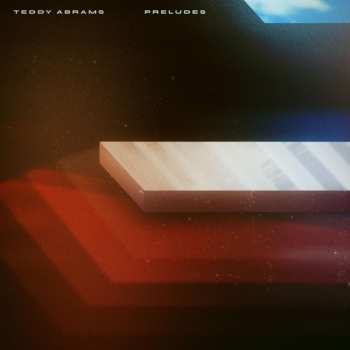 Album Teddy Abrams: Preludes