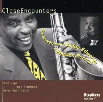 CD Teddy Edwards: Close Encounters - The Saxophone Of Teddy Edwards & Houston Person  