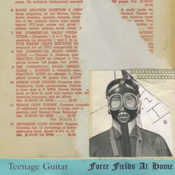 Teenage Guitar: Force Fields At Home