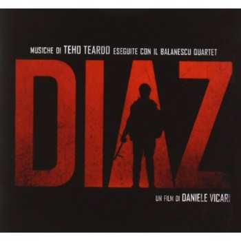 Album Teho Teardo: Diaz (Colonna Sonora Originale)