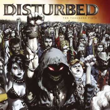 CD Disturbed: Ten Thousand Fists