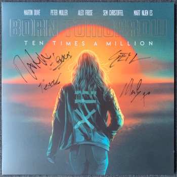 LP Ten Times A Million: Born Tomorrow  LTD | CLR