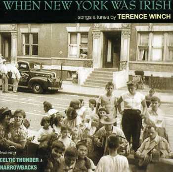 CD Celtic Thunder: When New York Was Irish