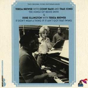 Album Duke Ellington: The Songs Of Bessie Smith & It Don't Mean A Thing If It Ain't Got That Swing