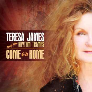 CD Teresa James & The Rhythm Tramps: Come On Home
