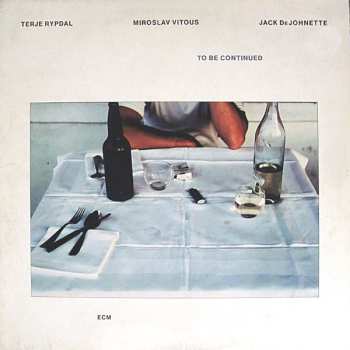 Album Jack DeJohnette: To Be Continued