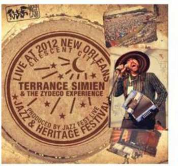 Album Terrance Simien And The Zydeco Experience: Live At Jazzfest 2012