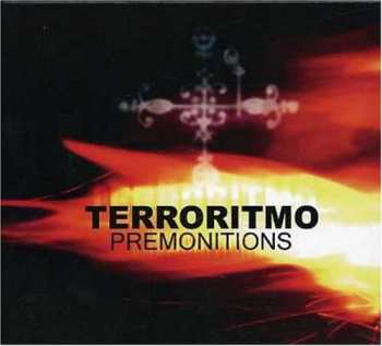 CD Terroritmo: Premonitions