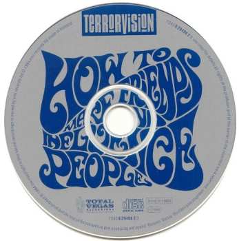 CD Terrorvision: How To Make Friends And Influence People